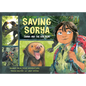 Saving Sorya: Chang and the Sun Bear - Paperback