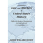 Law and Markets in United States History: Different Modes of Bargaining Among Interests. - Hardcover