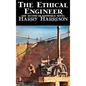 The Ethical Engineer by Harry Harrison, Science Fiction, Adventure - Hardcover