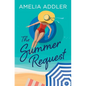 The Summer Request - Paperback