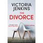 The Divorce: A gripping psychological thriller with a fantastic twist - Paperback