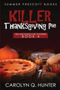 Killer Thanksgiving Pie - Paperback