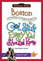 Boston and the State of Massachusetts: Cool Stuff Every Kid Should Know - Paperback