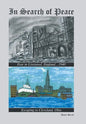 In Search of Peace: Fear in Liverpool, England...1940 Escaping to Cleveland, Ohio - Hardcover