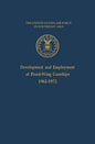 Development and Employment of Fixed-Wing Gunships 1962-1972 - Hardcover