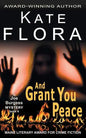 And Grant You Peace (A Joe Burgess Mystery, Book 4) - Paperback