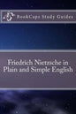 Friedrich Nietzsche in Plain and Simple English - Paperback
