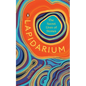 Lapidarium: The Secret Lives of Stones - Hardcover