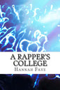 A Rapper's College - Paperback