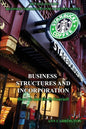 Business Structures and Incorporation - Paperback