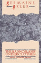 The Madwoman's Underclothes: Essays and Occasional Writings - Paperback