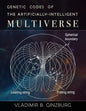 Genetic Codes of the Artificially-Intelligent Multiverse - Paperback