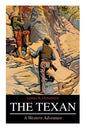 THE TEXAN (A Western Adventure) - Paperback