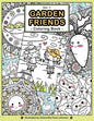 Garden Friends Volume 1: Coloring Book - Paperback