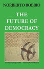 Future of Democracy - Paperback