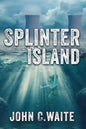 Splinter Island: The Splinter Island Mystery - Paperback