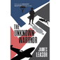 The Unknown Warrior: The Allies greatest deception before D-Day - Paperback