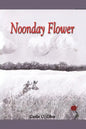 Noonday Flower - Paperback