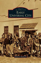 Early Universal City - Hardcover