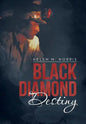 Black Diamond Destiny - Hardcover