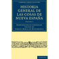 Historia General de las Cosas de Nueva España - Volume 1 - Paperback