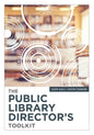 The Public Library Director's Toolkit - Paperback