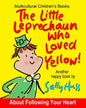The Little Leprechaun Who Loved Yellow! - Paperback