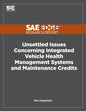 Unsettled Issues Concerning Integrated Vehicle Health Management Systems and Maintenance Credits - Paperback