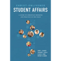 Christ-Enlivened Student Affairs: A Guide to Christian Thinking and Practice in the Field - Paperback