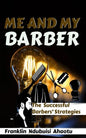 Me and My Barber: The Successful Barbers' Strategies - Paperback