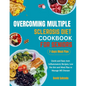Overcoming Multiple Sclerosis Diet Cookbook for Seniors: Quick and Easy Anti-Inflammatory Recipes, Low Fat diet and Meal Plan to Manage MS Disease - Paperback