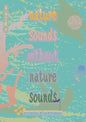 nature sounds without nature sounds - Paperback