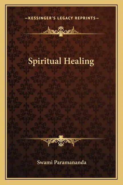 Spiritual Healing - Paperback