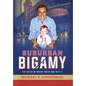 Suburban Bigamy: Six Miles Between Truth and Deceit - Hardcover
