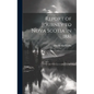 Report of Journey to Nova Scotia in 1881 - Hardcover