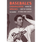 Baseball's Endangered Species: Inside the Craft of Scouting by Those Who Lived It - Hardcover