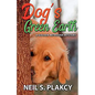 Dog's Green Earth: A Golden Retriever Mystery (Golden Retriever Mysteries Book 10) - Paperback