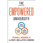 The Empowered University: Shared Leadership, Culture Change, and Academic Success - Hardcover