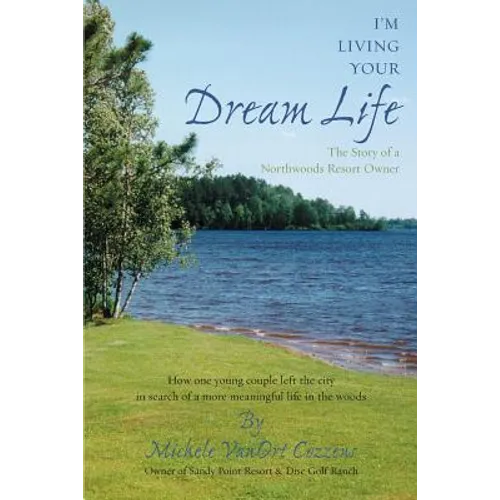 I'm Living Your Dream Life - Paperback