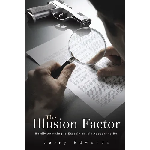 The Illusion Factor - Paperback