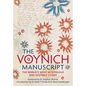 The Voynich Manuscript: The Complete Edition of the World' Most Mysterious and Esoteric Codex - Hardcover
