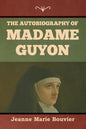 The Autobiography of Madame Guyon - Paperback