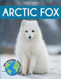 Arctic Fox: Fascinating Animal Facts for Kids - Paperback