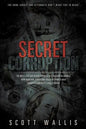 Secret Corruption - Paperback
