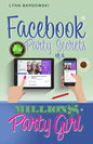 Facebook Party Secrets of a Million Dollar Party Girl - Paperback