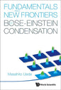 Fundamentals and New Frontiers of Bose-Einstein Condensation - Hardcover