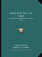 Rituals of the First Four Grades: Societatis Rosicrucianae Rebpub Confoed America - Paperback