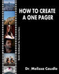 How to Create a One Pager: Quick Guidebook for Screenwriters - Paperback