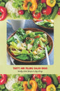 Tasty and Filling Salad Ideas: Healthy Salad Recipes to Stay Strong: Salad Recipe Book - Paperback