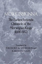 Morkinskinna: The Earliest Icelandic Chronicle of the Norwegian Kings (1030-1157) - Paperback